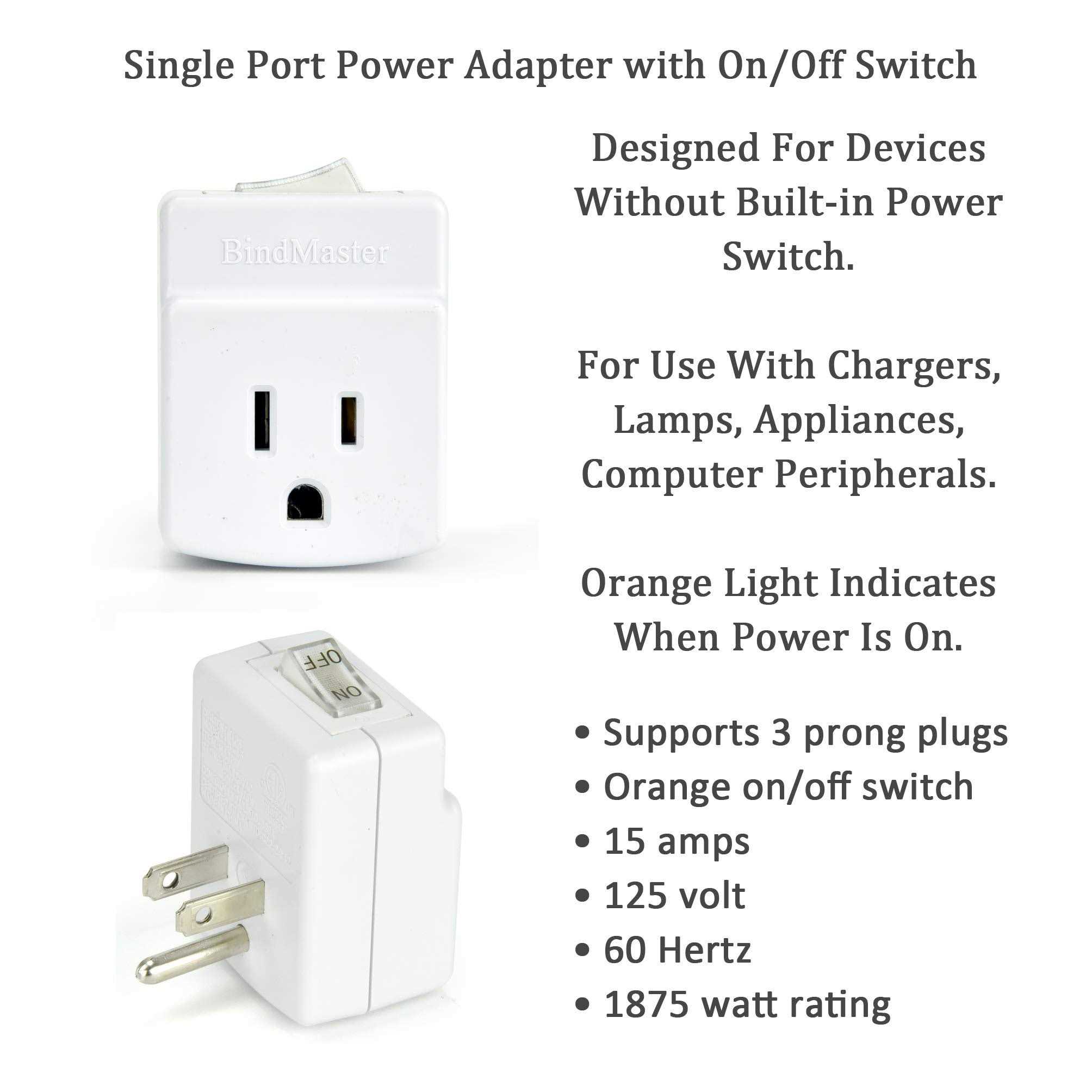 Bindmaster 3 Prong Grounded Single Port Power Adapter with Indicator On/Off Switch - Cheap Fitting
