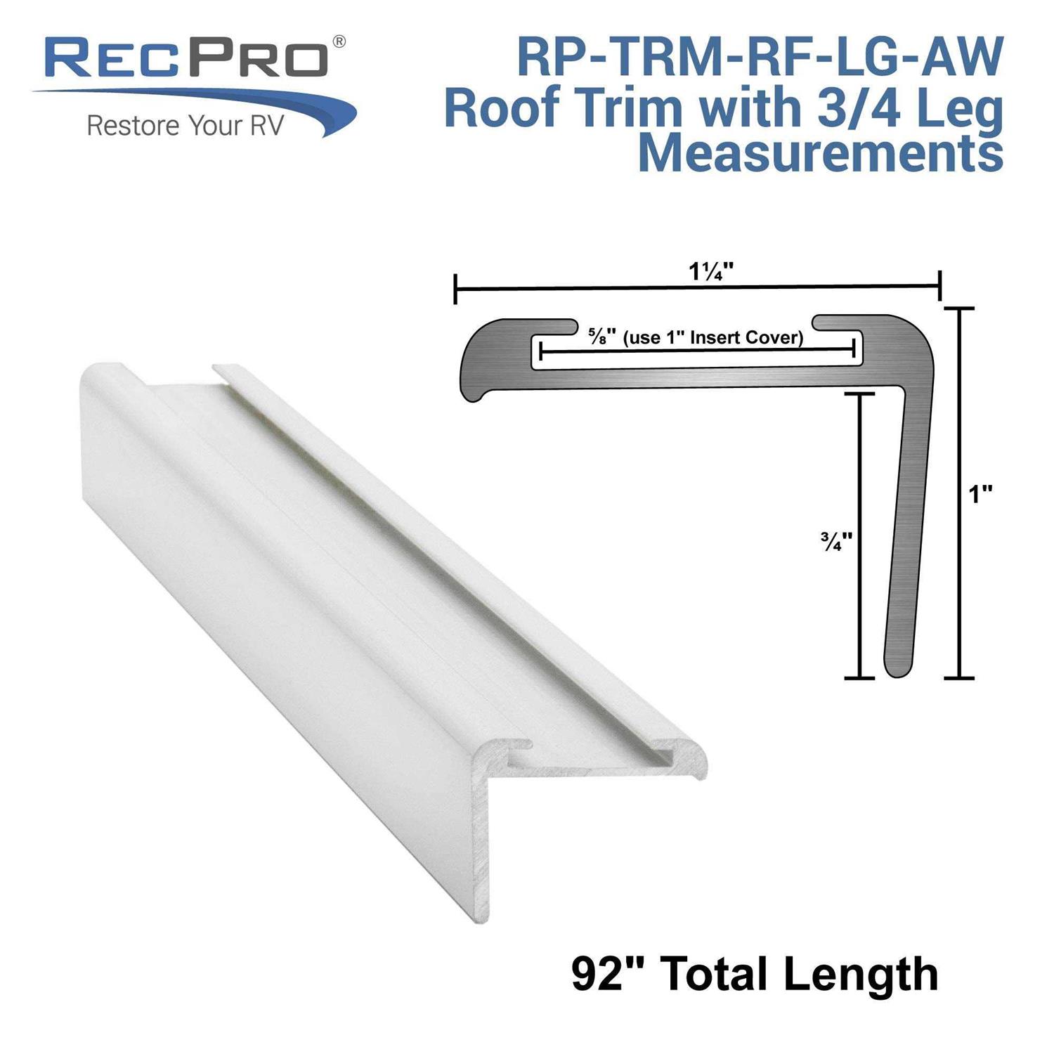 RecPro RV Insert Roof Trim with 3/4 Leg 92 - Cheap Fitting