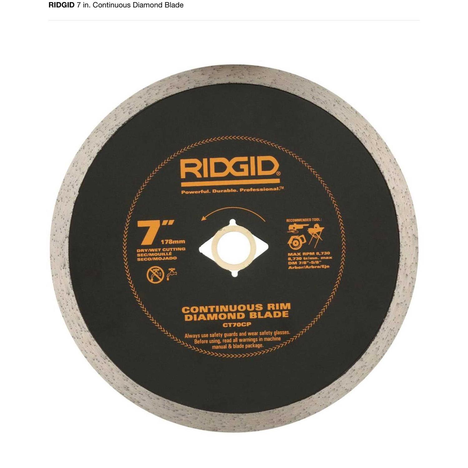 Ridgid 7 in. Continuous Diamond Blade - Cheap Fitting
